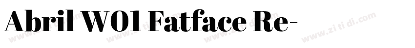 Abril W01 Fatface Re字体转换